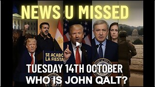 NEWS U MISSED WITH PAUL BROOKER TUESDAY 14TH OCT 2025. WHO IS JOHN QALT?