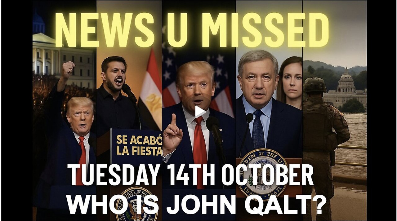 NEWS U MISSED WITH PAUL BROOKER TUESDAY 14TH OCT 2025. WHO IS JOHN QALT?