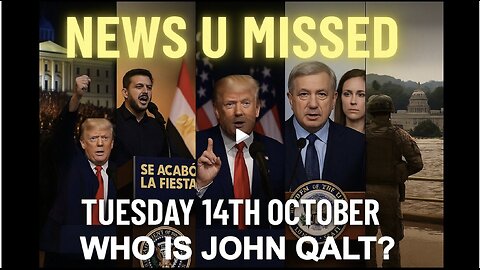 NEWS U MISSED WITH PAUL BROOKER TUESDAY 14TH OCT 2025. WHO IS JOHN QALT?