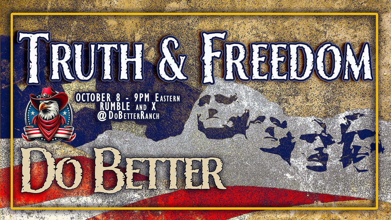 OCT 8 - TRUTH and FREEDOM