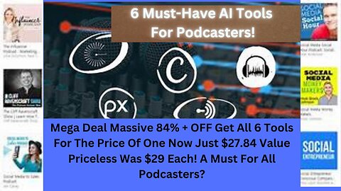 6 Podcasting AI Tools! Work Great With Google NotebookLM?