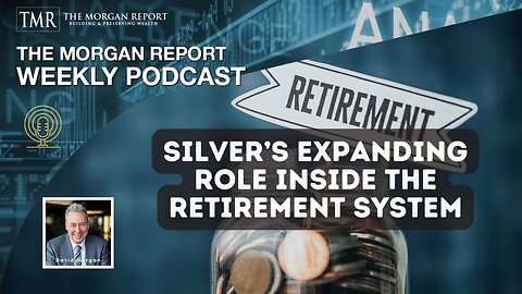 Silver’s Expanding Role Inside the Retirement System