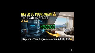 NEVER BE POOR AGAIN! 💸 The TRADING SECRET That Replaces Your Degree-Salary in 48 HOURS!