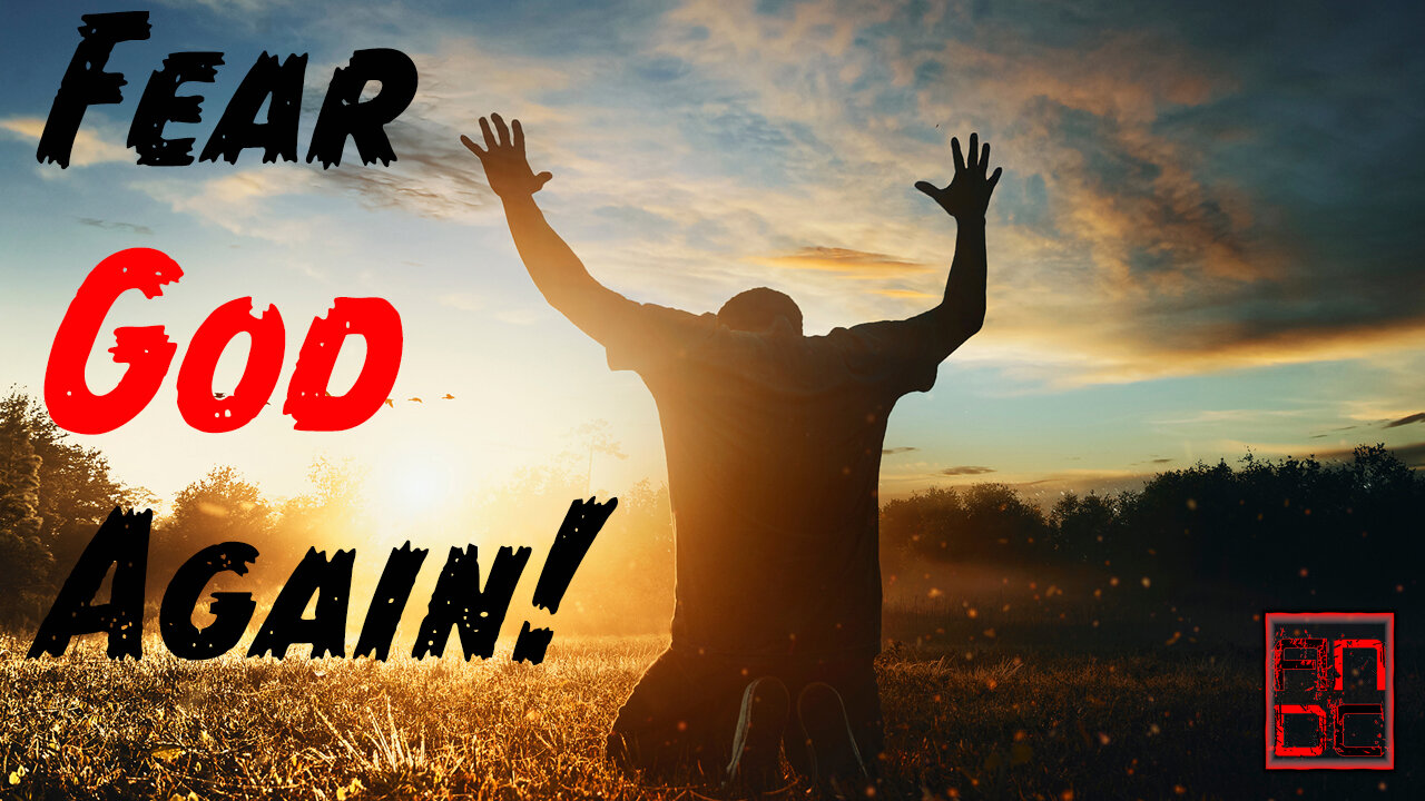 Fear God Again!