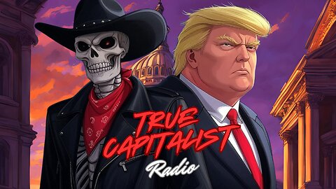 True Capitalist Radio episode #735 - "War Inside Our Govt Continues: D.C. Crash and Other News"