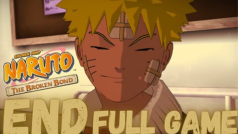 NARUTO: THE BROKEN BOND Gameplay Walkthrough FINALE & ENDING FULL GAME