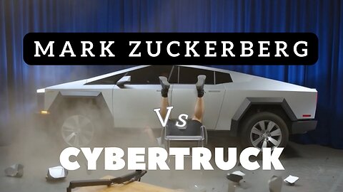 Mark Zuckerberg VS Cybertruck