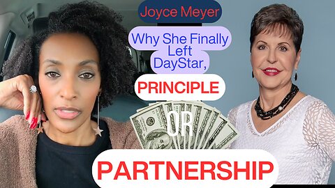 Daystar: Did Joyce Meyer leave Daystar for principle or partnership? #daystar #joycemeyer