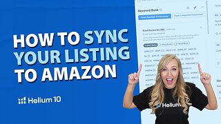 How to Sync Your Listing to Amazon | Listing Builder Pro Training