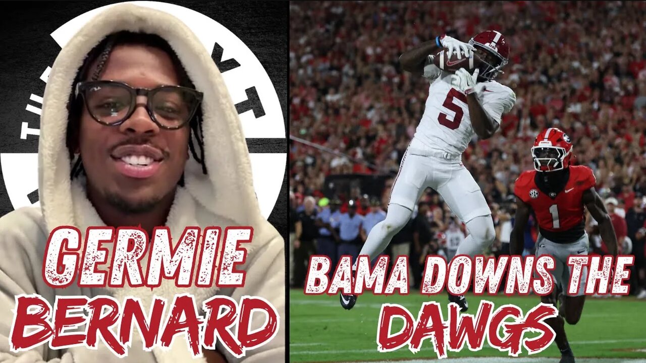 Germie Bernard Breaks Down Alabama's Statement Win at Georgia