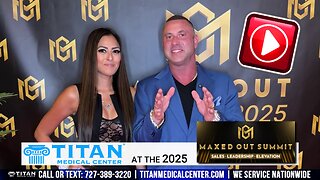 Titan Medical Center Sponsoring The 2025 Maxed Out Summit!