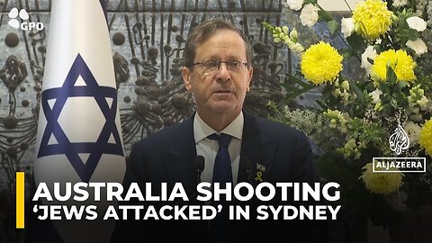 Israel’s president says ‘Jews attacked’ in Sydney; no official information from authorities