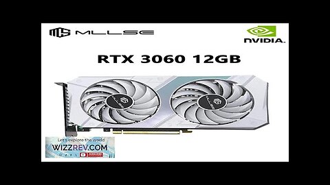 MLLSE Graphics Card NVIDIA GeForce RTX 3060 12 GB GDDR6 256-bit PCI Review