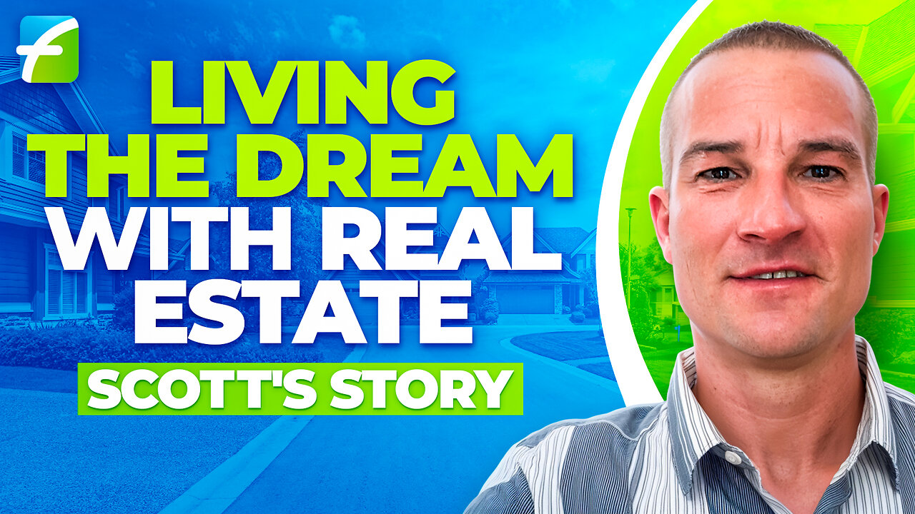 Living the Dream with Real Estate