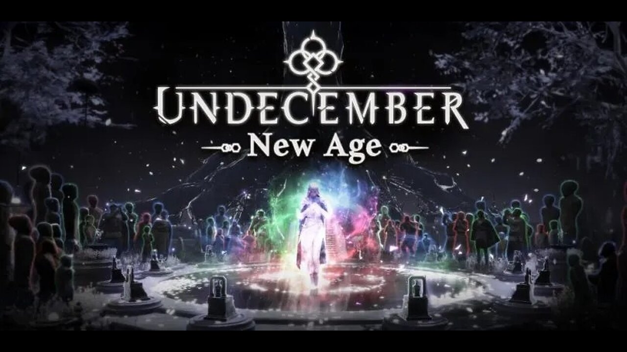 UNDECEMBER NEW AGE UPDATE