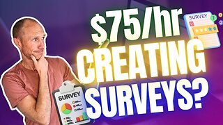 Create Surveys Online and Earn – Up to $75 Per Hour! (What You Need to Know)