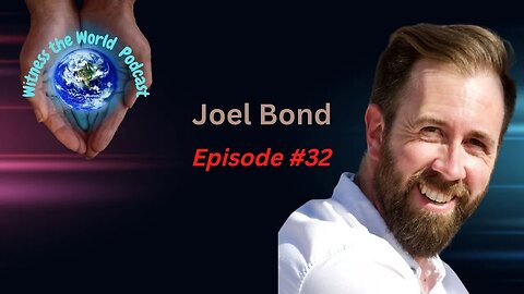 The Road Less Travelled: My 80-Country Journey to Self-Discovery | Joel Bond | Episode 32