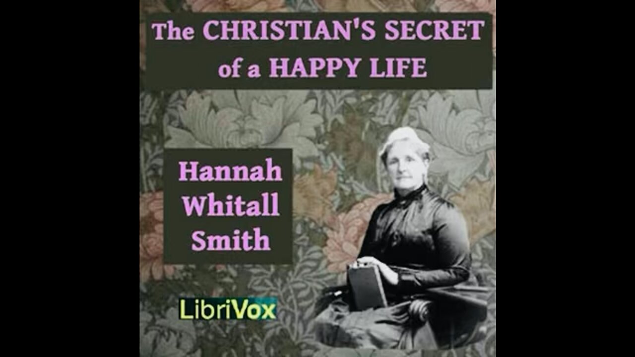 Christian's Secret of A Happy Life by Hannah Smith Chapter 3 - The Life Defined