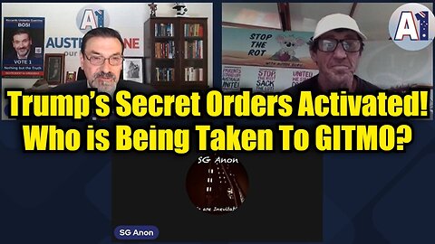 SG Anon & Riccardo Bosi: Trump’s Secret Orders Activated! Who is Being Taken To GITMO?