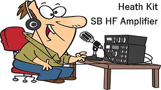 Heath Kit SB HF Amp