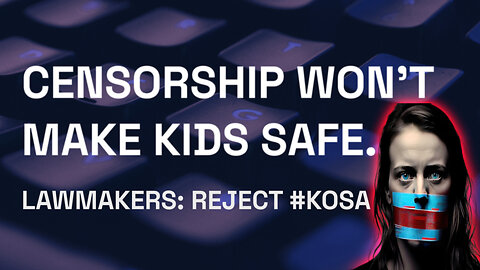 KOSA Censorship Bill Rushed before 2025 but fails again
