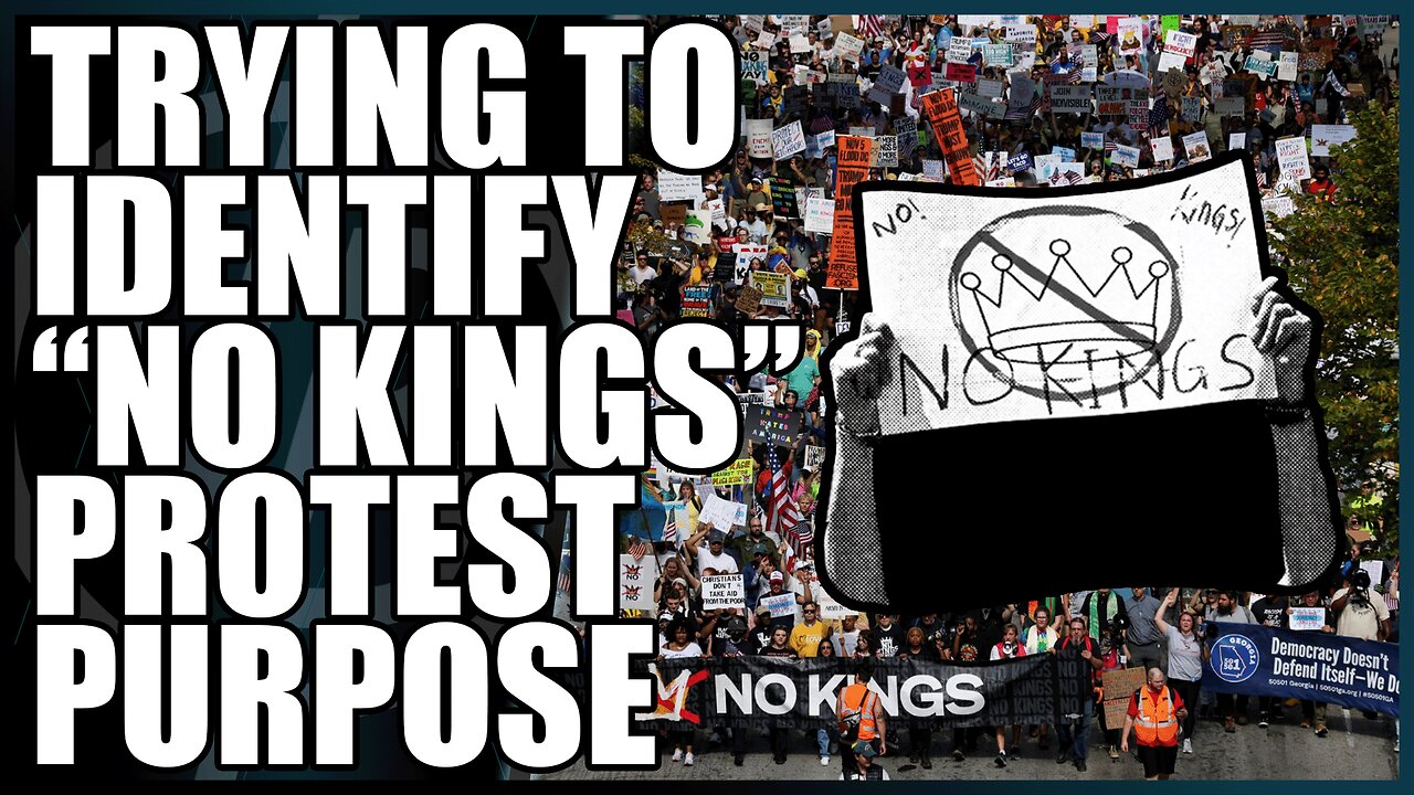What are the "No Kings" Protestors Protesting?