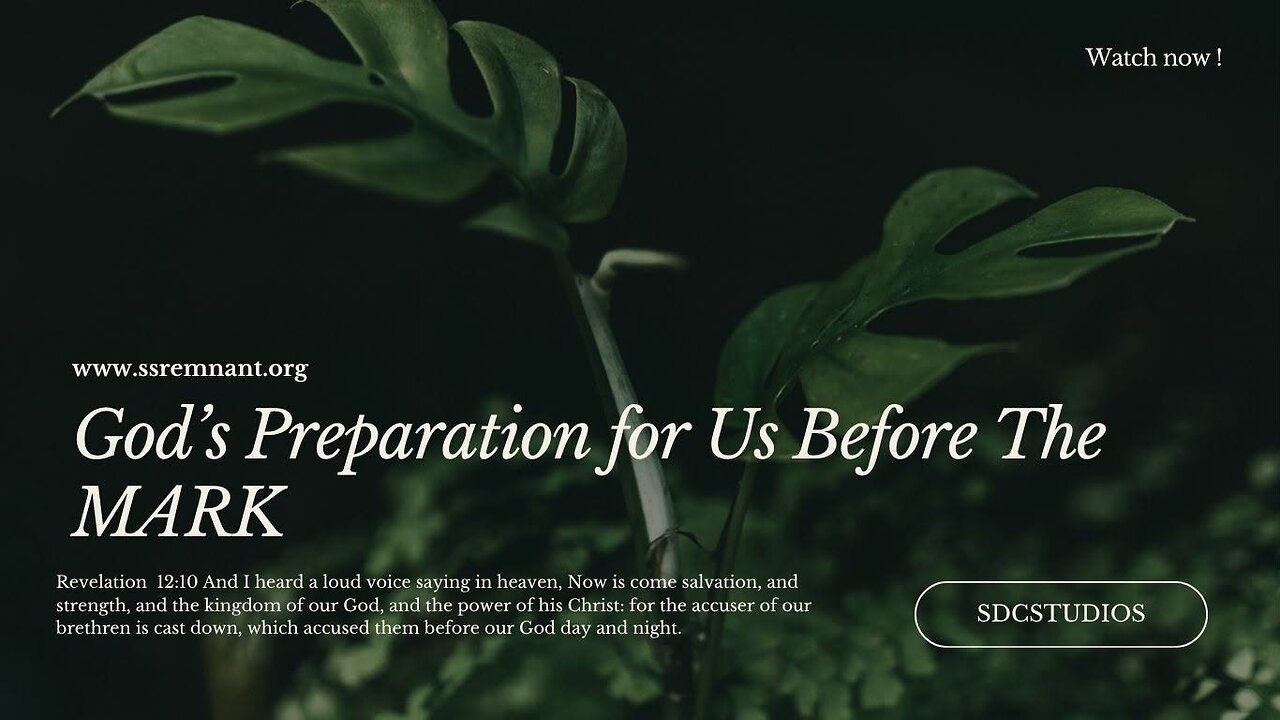 God's Preparation for Us Before the MARK