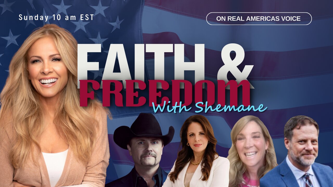 This Sunday on Faith & Freedom