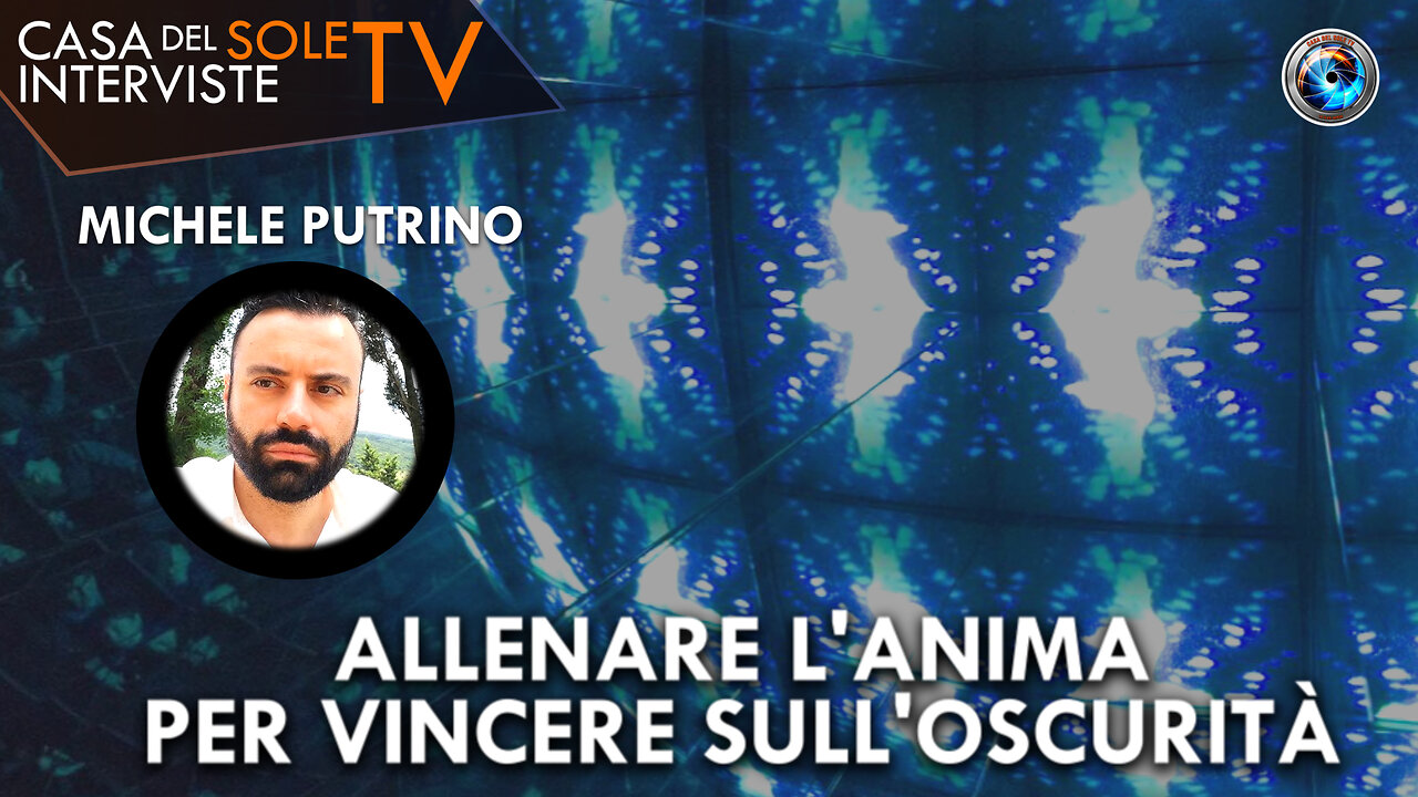 Michele Putrino: allenare l'anima per vincere sull'oscurità