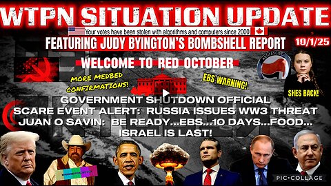 WTPN SITUATION UPDATE FEATURING RESTORED REPUBLIC 10/1/25