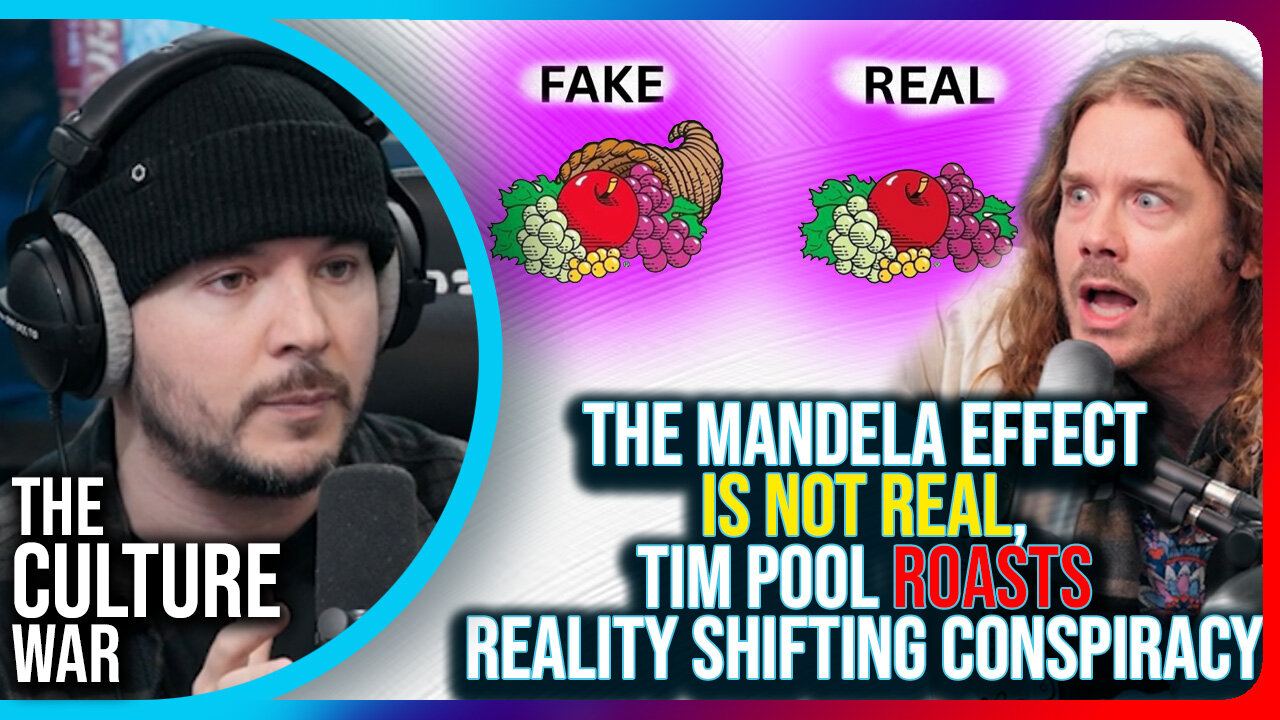The Mandela Effect Is Not Real, Tim Pool Roasts Reality Shifting Conspiracy
