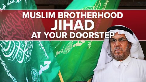 Coming Soon: Global Jihad, Courtesy of Muslim Brotherhood - 12/19/25