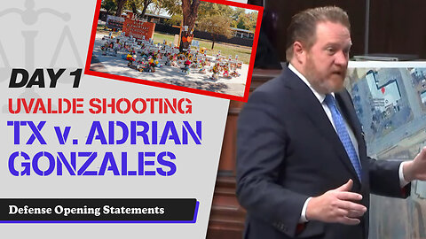 2 - Uvalde School Shooting - TX v. Adrian Gonzales - Defense Opening Statement