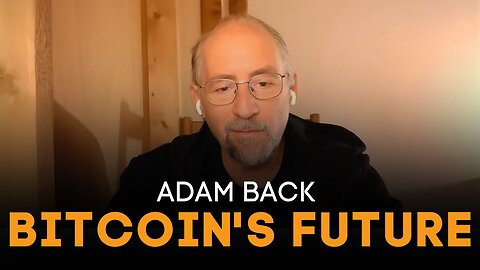 Adam Back - Bitcoin's Future: Silent Payments & Lightning Swaps