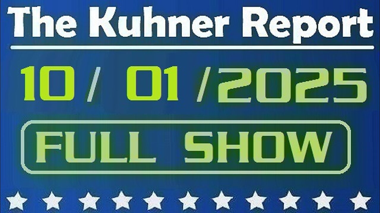 The Kuhner Report - October 01 2025 FULL SHOW