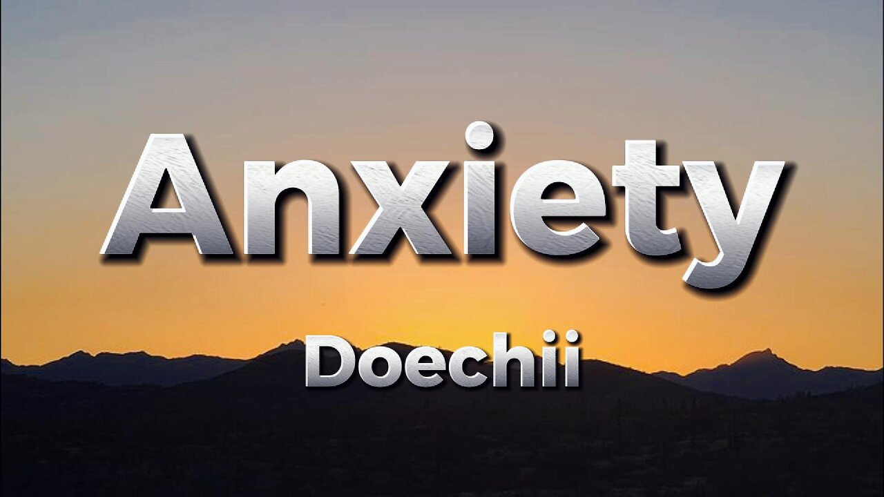 Doechii - Anxiety (lyrics)