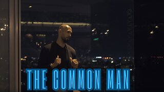 Andrew Tate on The Common Man