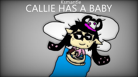 KSM Movie: Callie Has a Baby