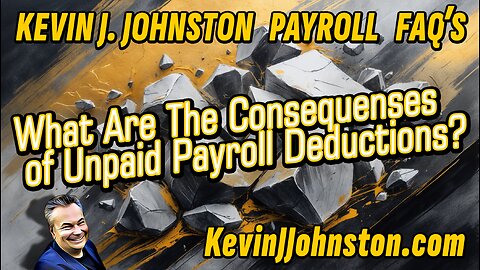 FAQ 1: What Are The Consequenses of Unpaid Payroll Deductions?
