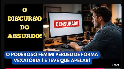 APRESENTO-LHES O DISCURSO DO DESESPERO DO SISTEMA FEMIMI E A RECEITA PARA O COLAPSO DA SOCIEDADE!