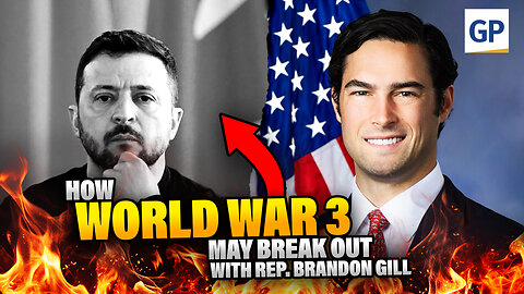 EXCLUSIVE: Rep. Brandon Gill Says Zelensky could TRIGGER World War 3 | Elijah Schaffer