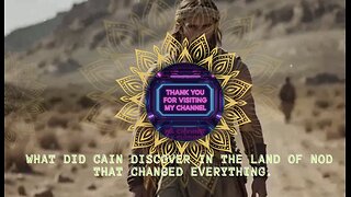 What Did Cain Discover in the Land of Nod That Changed Everything..