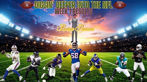 NFL Week 1 2025 Results, Diggin' Deeper into the NFL