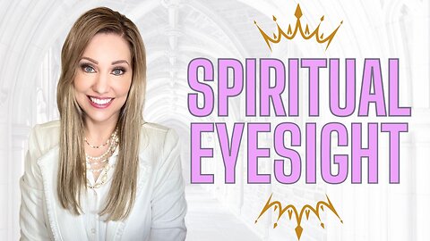 Develop your Spiritual Eyesight then You'll stay on the Right Path!