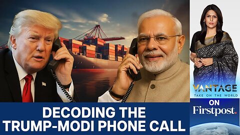 PM Modi and Trump Hold Surprise Call Amid Trade Talks | Vantage with Palki Sharma | N18G