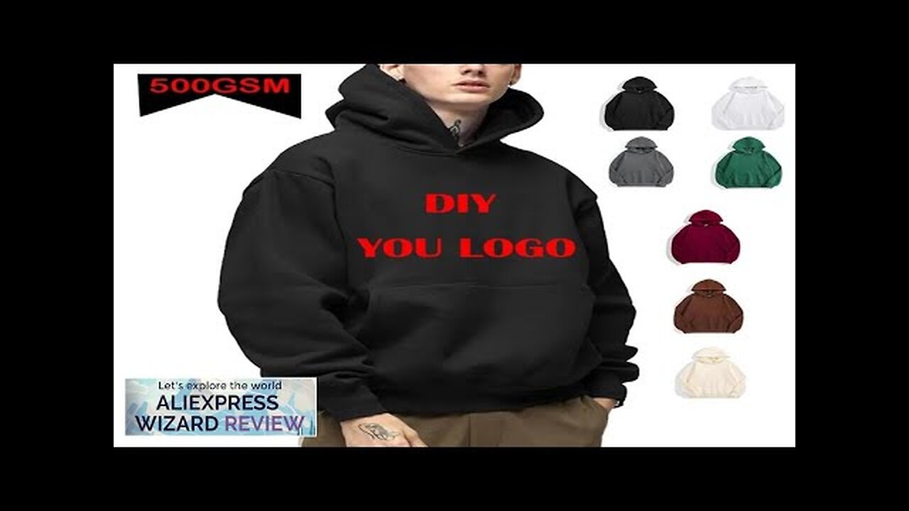 DIY Custom Your Brand LOGO 500GSM Heavy Weight New Autumn Winter Casual Review