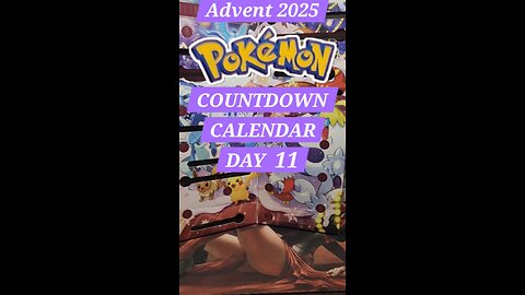 Advent Day 11 Pokémon Countdown Calendar