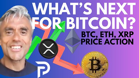 WHAT NOW FOR BITCOIN? - LOOK AT BTC, ETH, XRP PRICE ACTION!