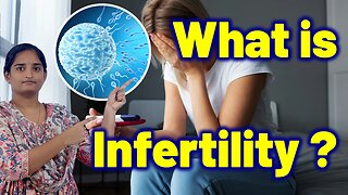 What is Meant By Infertility? Conception Problems in Women Homeopathy, Medicine & Surgery Cure