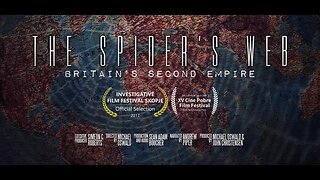 The Spider's Web: Britain's Second Empire (2017)